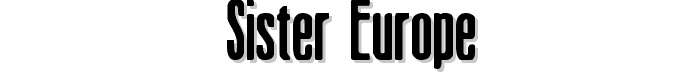 Sister Europe font